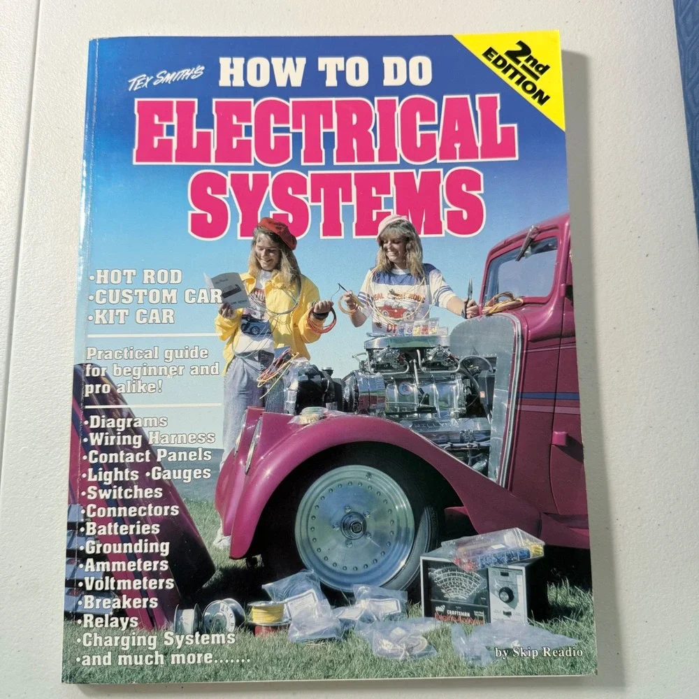 Tex Smith How To Do Electrical Systems 2nd Edition 1993 Hot Rod Custom‎ Car